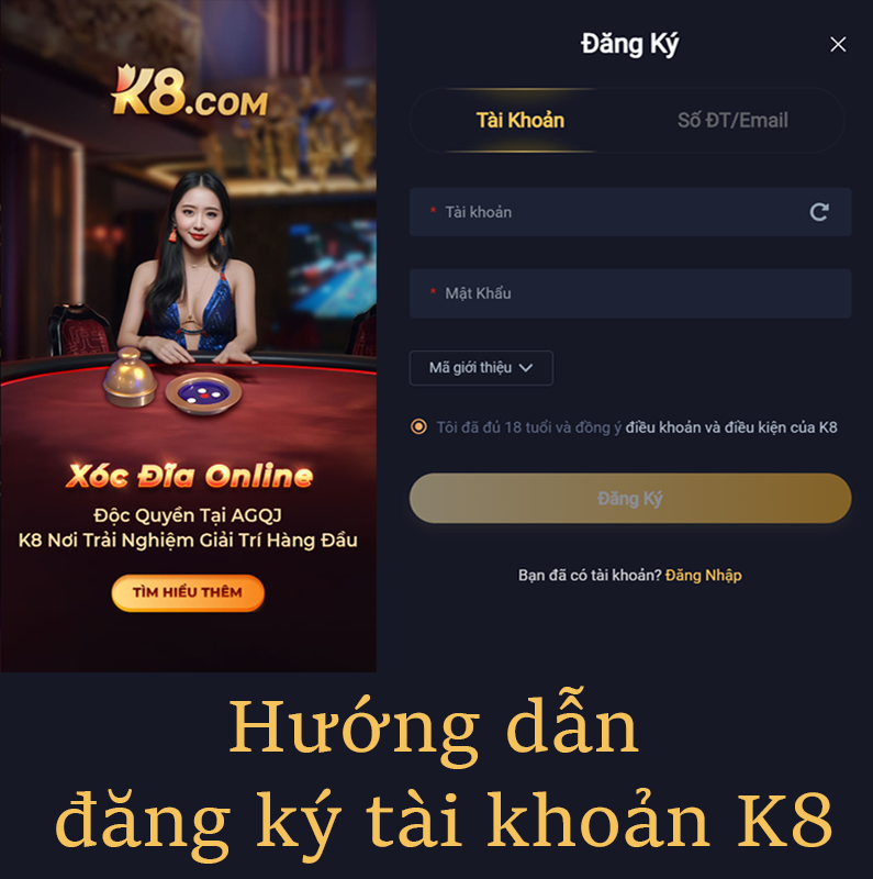 Hướng dẫn đăng ký tài khoản K8