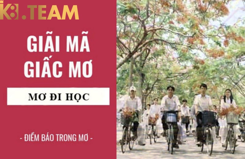 Mơ thấy đi học báo hiệu điềm gì