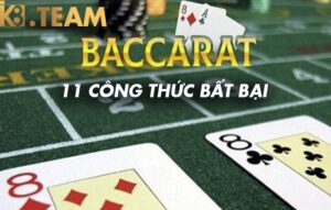 11 công thức chơi baccarat bất bại