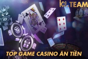 Top game casino ăn tiền 2023