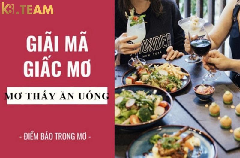 Mơ thấy ăn uống là điềm gì?