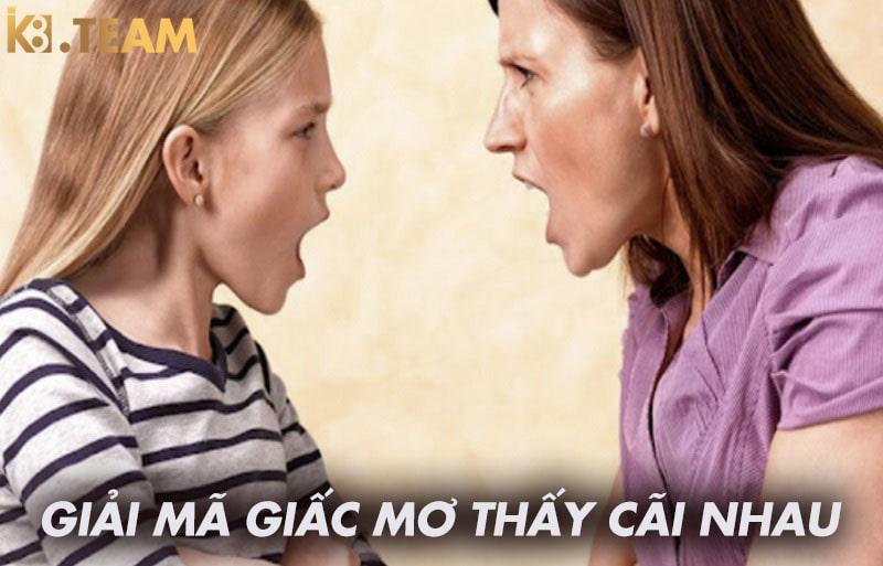 Mơ thấy cãi nhau là điềm gì?