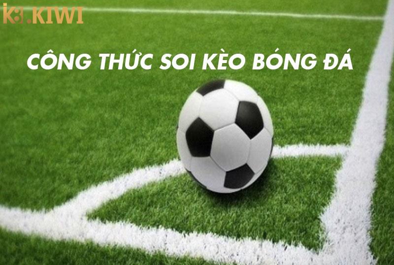 Khám phá công thức soi kèo bóng đá