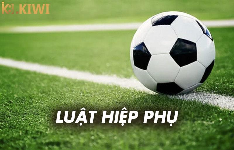 Tìm hiểu luật hiệp phụ