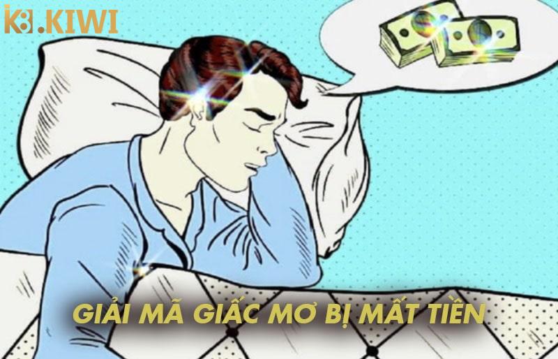 Giải mã giấc mơ mất tiền chi tiết